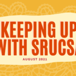 Yellow banner with read text that reads 'keeping up with SRUCSA'